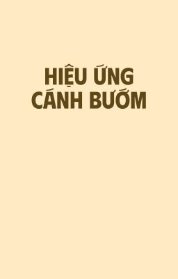 oner | hiệu ứng cánh bướm