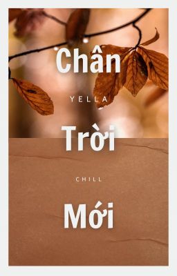 [Oneshort] ~Chân Trời Mới~