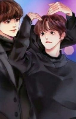 [ ONESHORT ] [ CHANBAEK] CÒN DUYÊN SAO ?