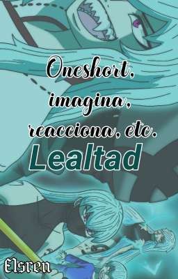 Oneshort Lealtad [Roronoa Zoro]