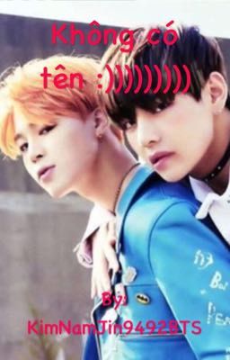 [OneShort VMin] Không có tên :)))))))