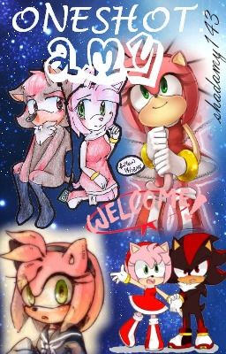 oneshot: Amy...