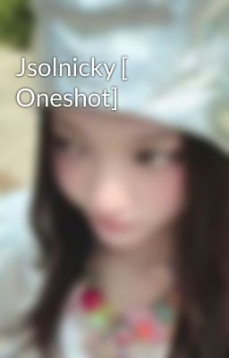 Oneshot {ATSH}