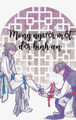 (Oneshot) Cheolhan - Mong người một đời bình an