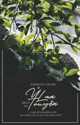 [Oneshot/Dã Sử] Ỷ Lan Truyện