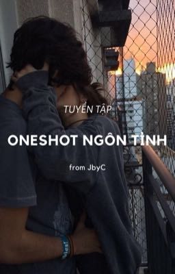 Oneshot from JbyC