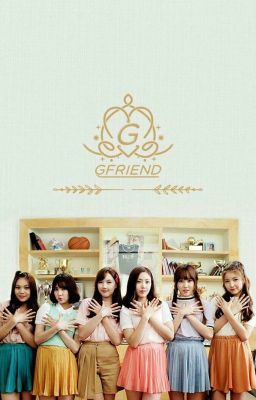 (Oneshot) [GFRIEND] 004