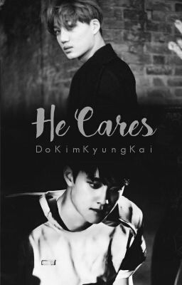 [ OneShot ]He Cares ▶▶ KaiSoo 