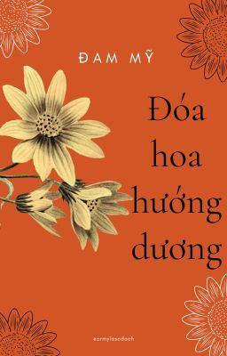 [Oneshot] [HE] Đoá hoa hướng dương