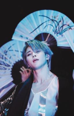 |Oneshot|(Jimin) Nhìn cuộc đời là giấc chiêm bao - Rewrite 2020