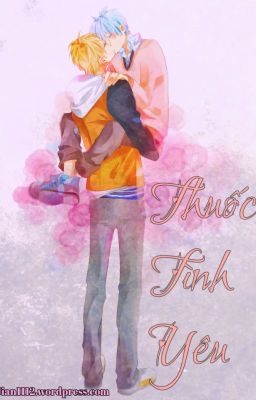 [Oneshot][Kikuro][MA] Thuốc tình yêu