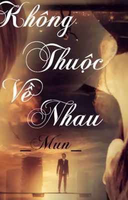 [ONESHOT] [KrisYeol] Không thuộc về nhau