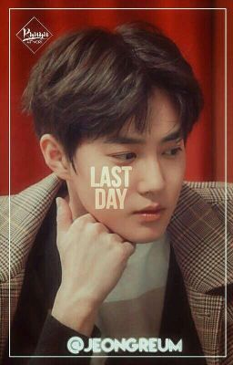 {Oneshot}Last Day(SuRong)