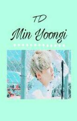 [Oneshot] Min Yoongi