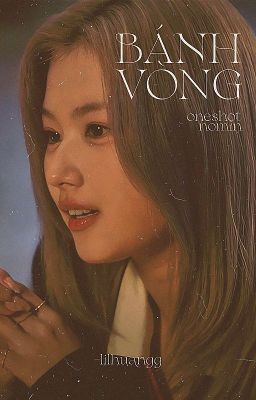 ONESHOT | Nomin - Bánh vòng.