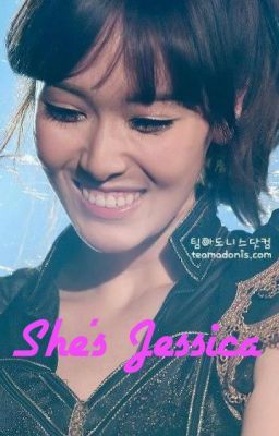 [ONESHOT] She's Jessica l Yulsic (Full)