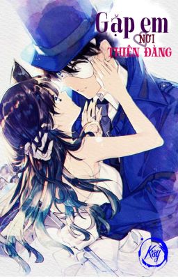 «Oneshot ShinRan» Gặp Em Nơi Thiên Đàng