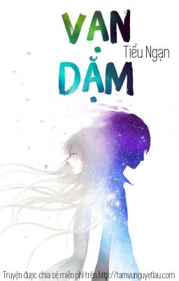 Oneshot - Vạn Dặm