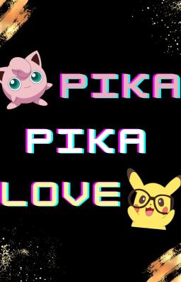 《Oneshot》(VerKwan) Pika Pika Love