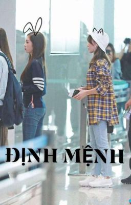 [Oneshot] [Wenrene] Định Mệnh