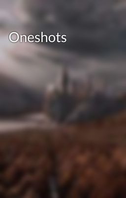 Oneshots