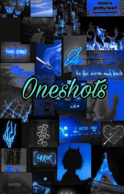 Oneshots 