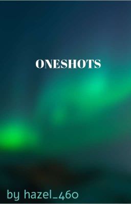 Oneshots