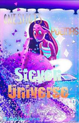 [OneShots-Poemas] Steven Universe