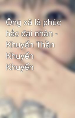 Ông xã là phúc hắc đại nhân - Khuyển Thần Khuyển Khuyển