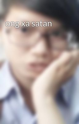 ong xa satan