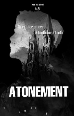 [OngNiel|Horror] ATONEMENT