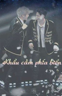 [ OngNiel ] Khẩu Cầm Phía Biển 