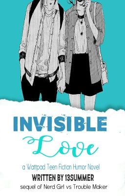 (Ongoing) Invisible Love