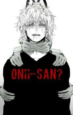 Onii-san? | BNHA\MHA