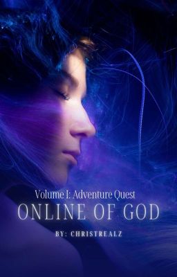 Online Of God [Volume1:Adventure Quest]