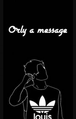 Only a Message ↭ tomlinson