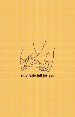 only fools fall for you