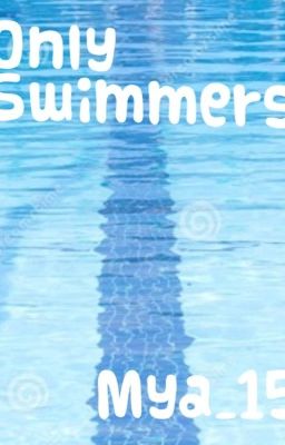 Only Swimmers