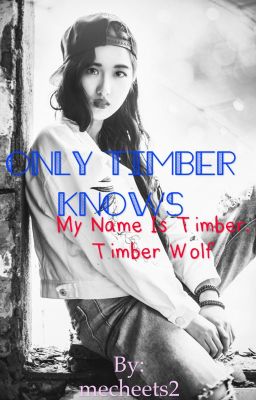 Only Timber Knows (Script)