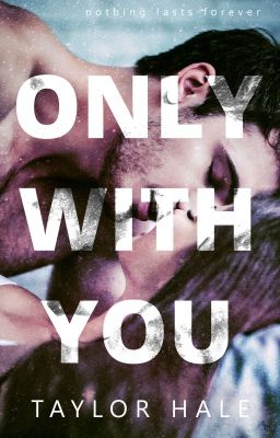 Only With You