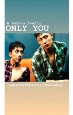 Only You