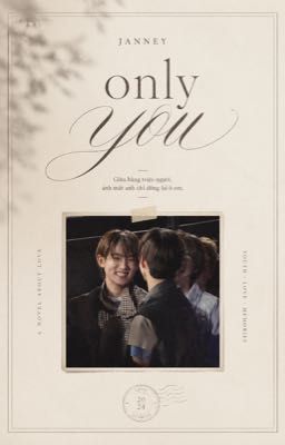 Only you