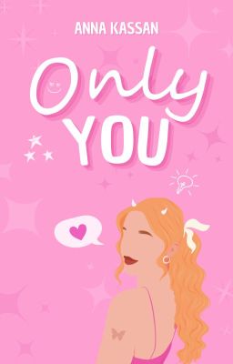 Only You © |COMPLETA|