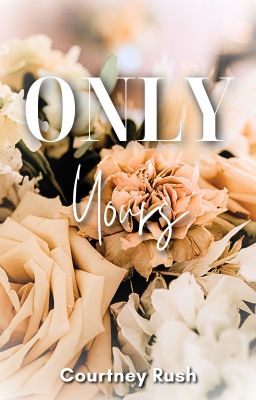 Only Yours