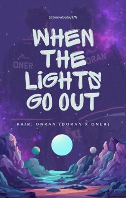 [Onran] When The Lights Go Out