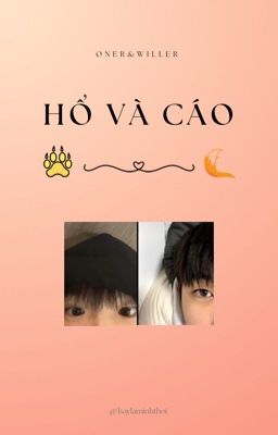 [ONWILL] Hổ Và Cáo