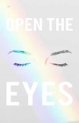 Open the eyes