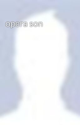 opera son