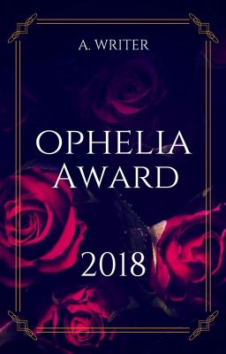 OPHELIA AWARD 2018 BEENDET!!