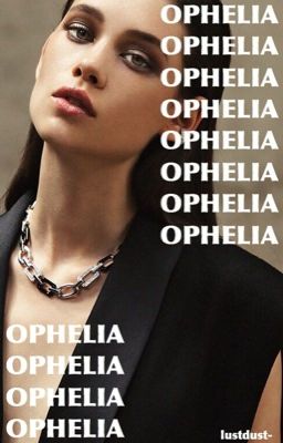 OPHELIA  -   MICHEAL LANGDON